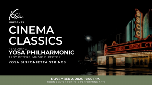 YOSA Presents: Cinema Classics