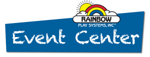 Rainbow Play Systems, Inc - Event Center