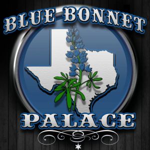 Blue Bonnet Palace