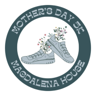 5/04 Magdalena House Presents: Pre-Mother's Day 5K in San Antonio