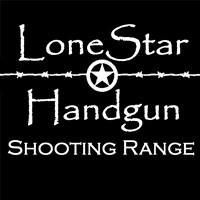 Lone Star Handgun Shooting Range