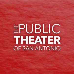 Public Theater of San Antonio, The - Playhouse Camps