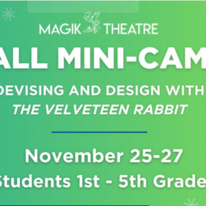 Magik Theatre Fall Mini Camp