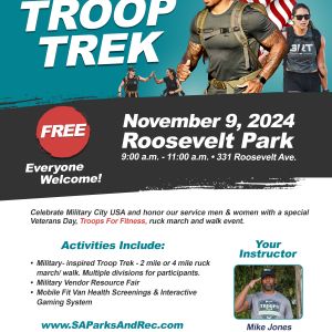 11/09 - Veterans Day Troop Trek by San Antonio Parks and Recreation