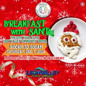 12/07 City of Leon Valley Breakfast with Santa