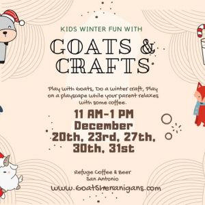 12/20-12/31 Goat Shenanigans: Kids Winter Fun at Refuge Coffee