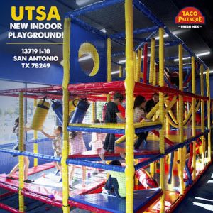 Taco Palenque UTSA  - Indoor Playground