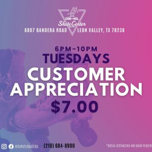 Customer Appreciation Tuesdays at Car-Vel Skate Center