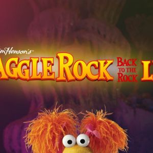 02/13 Jim Henson’s Fraggle Rock: Back to the Rock Live at Tobin Center