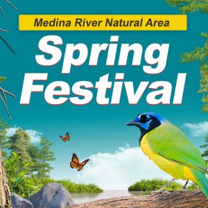 03/29 SA Parks and Rec - Medina River Natural Area Spring Festival