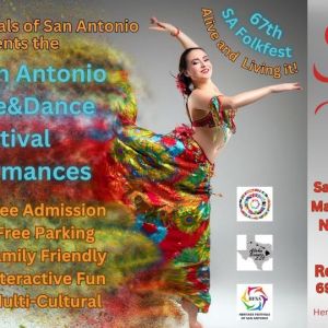 03/29 & 03/30 Rolling Oaks Mall -  San Antonio Folklife and Dance Festival