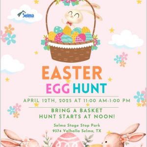 04/12 City of Selma - Easter Egg Hunt