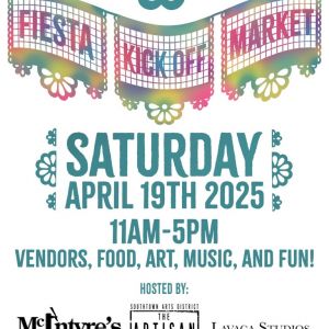 04/19 The Artisan Fiesta Kickoff Market