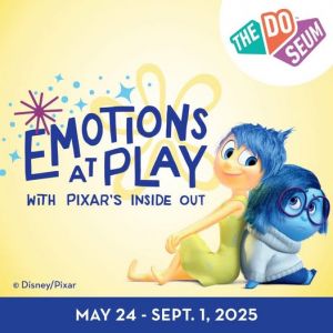 05/24 - 09/01 DoSeum, The - Emotions at Play with Pixar's Inside Out
