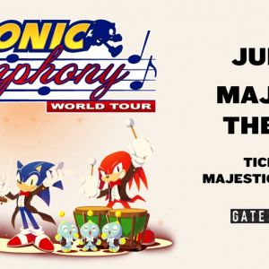 07/29 Sonic Symphony at Majestic Theatre
