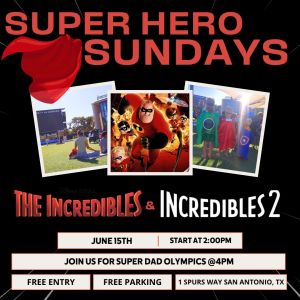 06/15 Superhero Sundays at the Rock at La Cantera