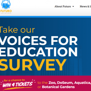 Futuro San Antonio - Voices for Education Survey
