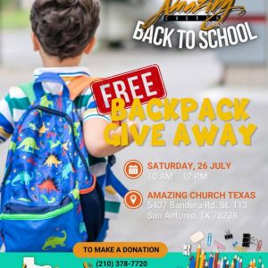 07/26 Amazing Church Texas - Backpack Giveaway