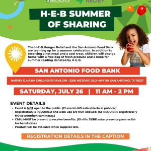 07/26 HEB Summer of Sharing at San Antonio Food Bank