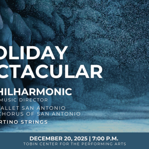 12/20 YOSA presents: A Holiday Spectacular at Tobin Center