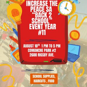 08/10 Increase the Peace SA - Back to School Event