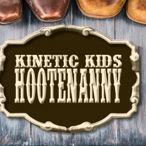 10/04 Kinetic Kids - Hootenanny