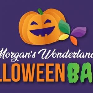 09/27 -10/31 Morgan's Wonderland Halloween Bash