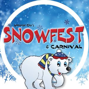 02/21 Universal City Snowfest and Carnival