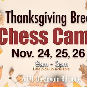 Complete Chess Thanksgiving Camp