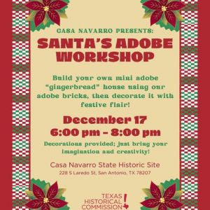 12/17 Casa Navarro - Santa's Adobe Workshop