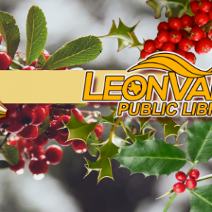 12/17 - 12/23 Leon Valley Public Library Holiday Events