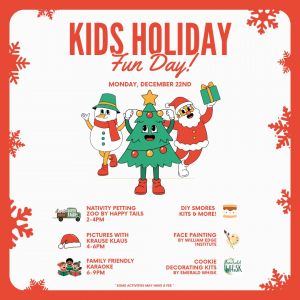 12/22 Krause's Cafe - Kids Holiday Fun Day