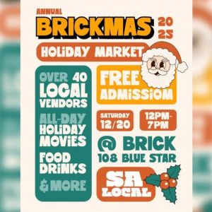 12/20 Brickmas Holiday Market at Blue Star