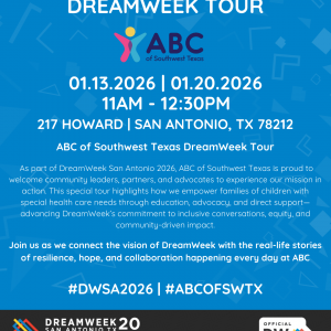 01/13 & 01/20 Any Baby Can San Antonio - DreamWeek Open House
