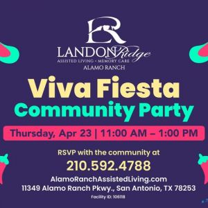 04/23 Landon Ridge Alamo Ranch - Viva Fiesta Community Party