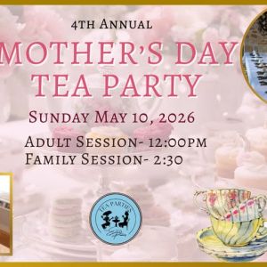 05/10 Mommy and Me Tea Party by Erica Powers