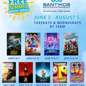 06/02 - 08/05 Santikos - Free Summer Movies Series