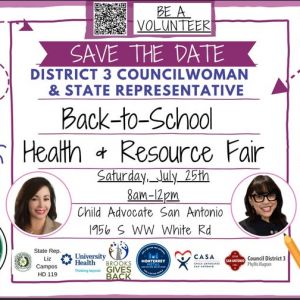 07/25 District 3 - Back to School Health & Resource Fair at CASA