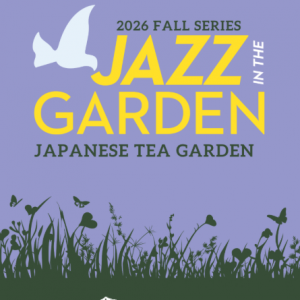 09/04 - 11/06 Jazz In The Garden: Fall Concert Series at the Japanese Tea Garden