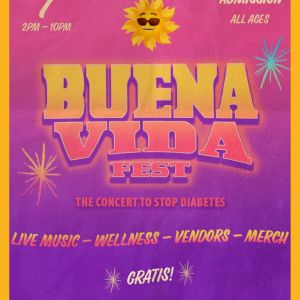 11/07 Buena Vida Fest: The Concert to Stop Diabetes