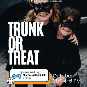 10/30 Respite Care SA - Trunk or Treat