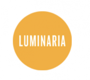 Luminaria - Arts Come To Light