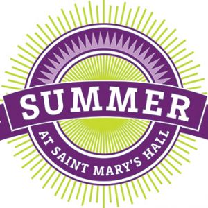 Summer at Saint Mary's Hall